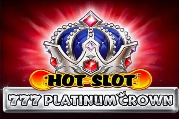 Hot Slot: 777 Platinum Crown